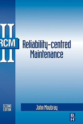 Reliability-Centered Maintenance