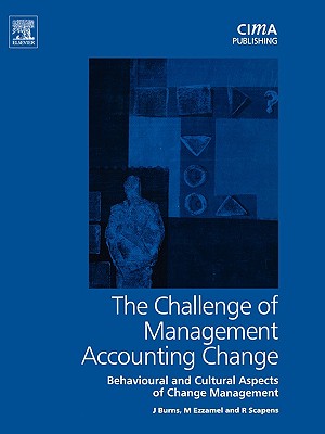 The Challenge of Management Accounting Change