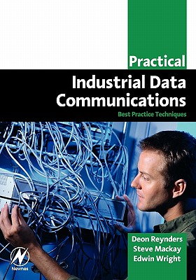 Practical Industrial Data Communications