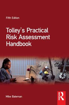 Tolley's Practical Risk Assessment Handbook