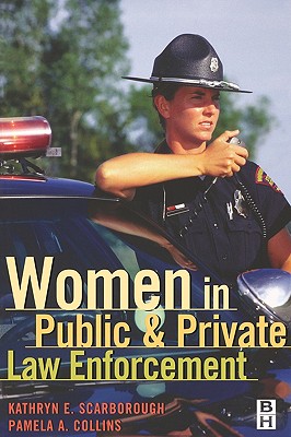 Women in Public and Private Law Enforcement