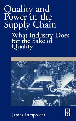 Quality and Power in the Supply Chain