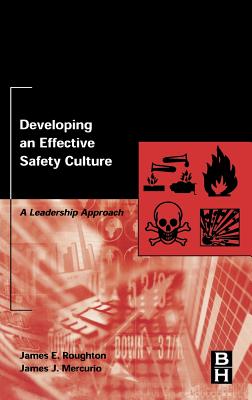 Developing an Effective Safety Culture