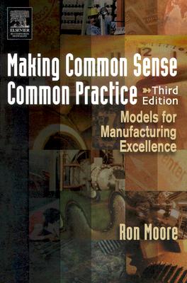 Making Common Sense Common Practice