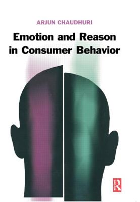 Emotion and Reason in Consumer Behavior