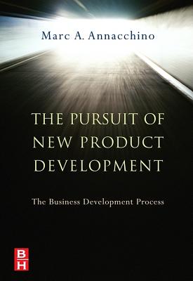 The Pursuit of New Product Development