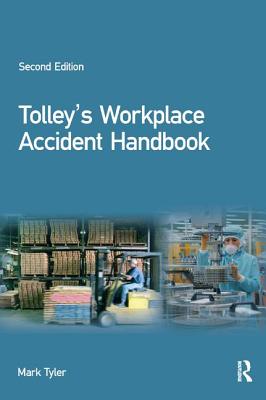 Tolley's Workplace Accident Handbook