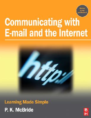 Communicating With E-mail and the Internet