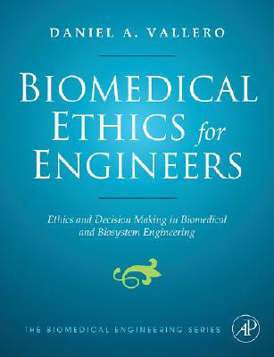 Biomedical Ethics for Engineers