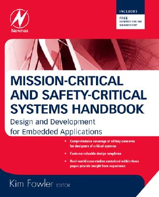 Mission-Critical and Safety-Critical Systems Handbook