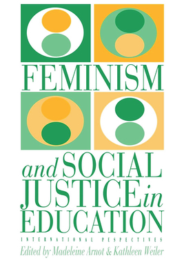 Feminism And Social Justice In Education