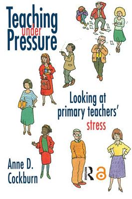 Teaching Under Pressure