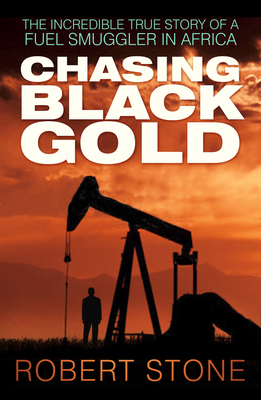 Chasing Black Gold