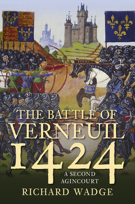 The Battle of Verneuil 1424