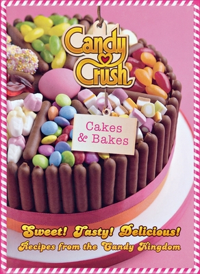 Candy Crush Cakes and Bakes