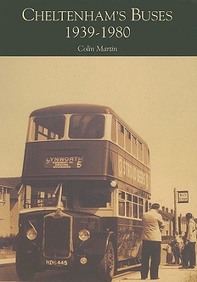 Cheltenham's Buses 1939-1980