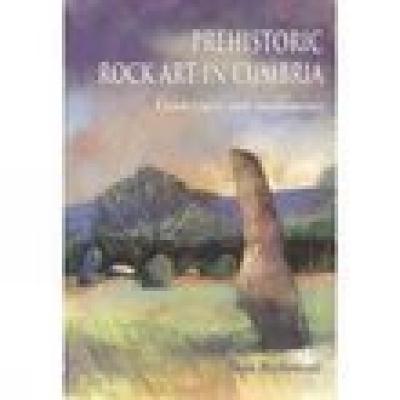 Prehistoric Rock Art in Cumbria