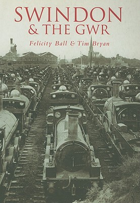 Swindon and the GWR