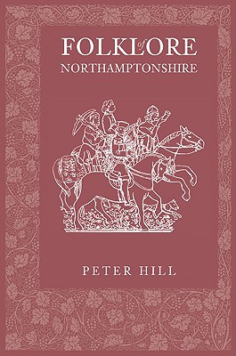 Folklore of Northamptonshire