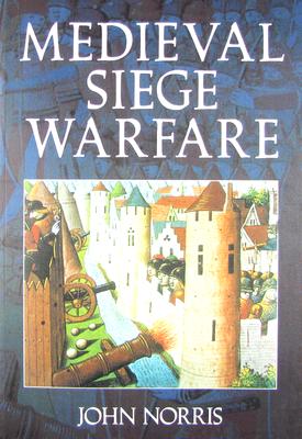 Medieval Siege Warfare