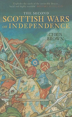 The Second Scottish Wars of Independence 1332-1363