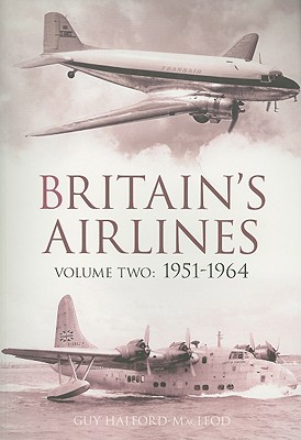 Britain's Airlines Volume Two