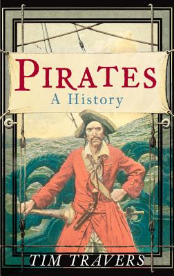 Pirates: A History