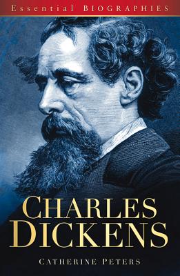 Charles Dickens: Essential Biographies