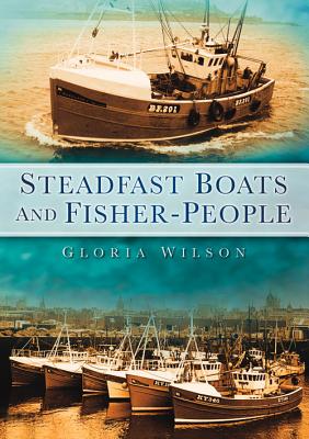 Steadfast Boats and Fisher-People