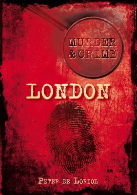 Murder and Crime London