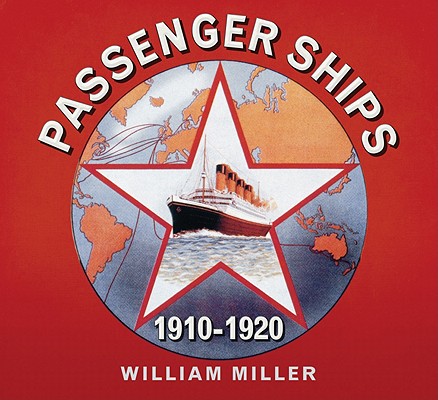 Great Passenger Ships 1910-1920