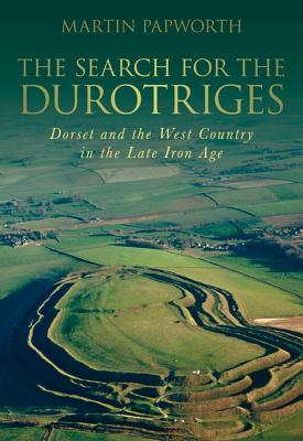 The Search for the Durotriges