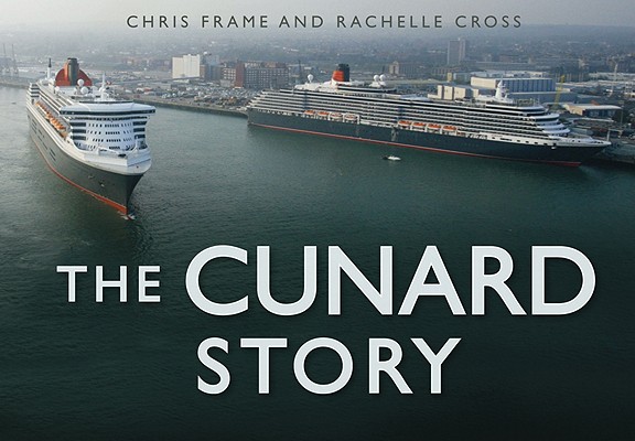 The Cunard Story