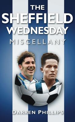 The Sheffield Wednesday Miscellany