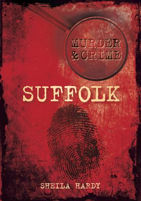 Murder and Crime Suffolk