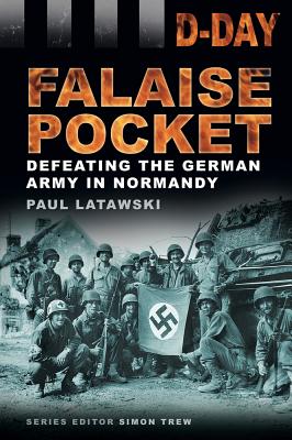 D-Day: Falaise Pocket