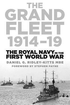 The Grand Fleet 1914-19