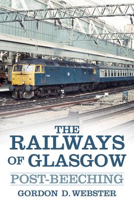 The Railways of Glasgow