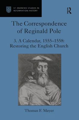 The Correspondence of Reginald Pole