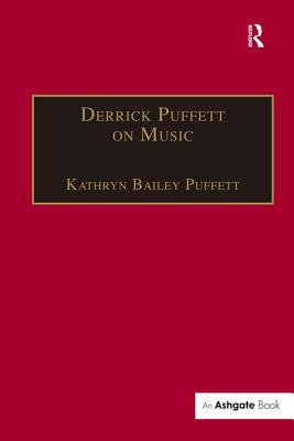 Derrick Puffett on Music