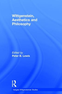 Wittgenstein, Aesthetics and Philosophy