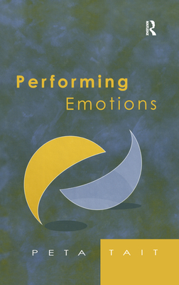 Performing Emotions