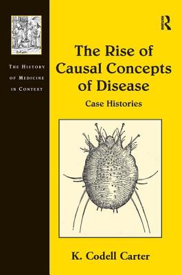 The Rise of Causal Concepts of Disease