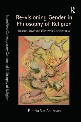 Re-visioning Gender in Philosophy of Religion