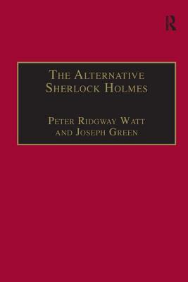 The Alternative Sherlock Holmes