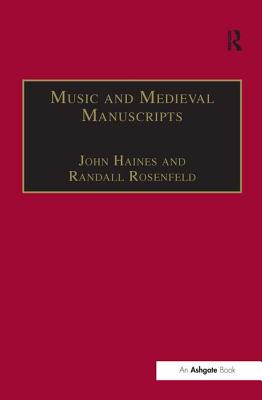 Music and Medieval Manuscripts