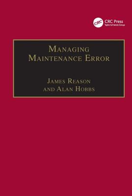 Managing Maintenance Error