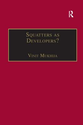 Squatters As Developers?