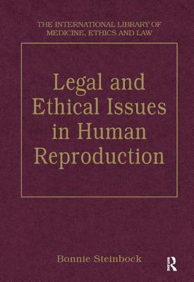 Legal and Ethical Issues in Human Reproduction