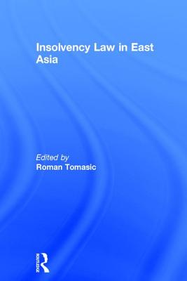 Insolvency Law in East Asia